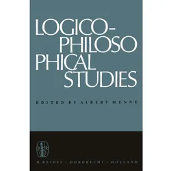 Logico-Philosophical Studies, Fachbücher von A. Menne