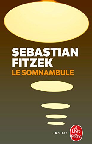 Sebastian Fitzek - Le somnambule - Preis vom 09.10.2026 07:28:09 h