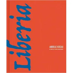 Liberia, Fachbücher von Binyavanga Wainaina, Andreas, Herzau
