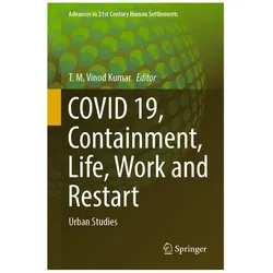 COVID 19, Containment, Life, Work and Restart, Fachbücher von T. M. Vinod Kumar