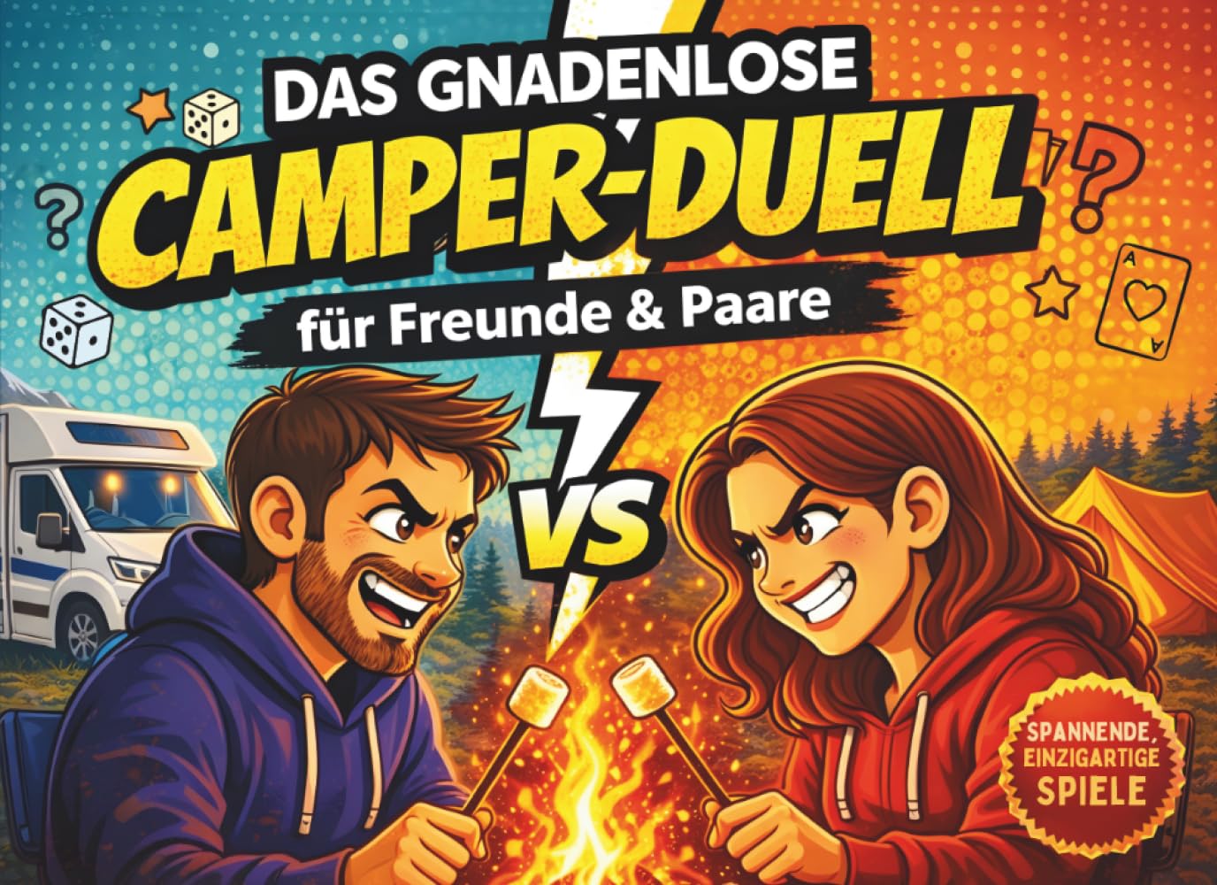 Creations, M. Artis - Das gnadenlose Camper-Duell für Freunde & Paare: 1 gegen 1 Challenges für Paare & Freunde Perfekt als Camper Geschenke und Camping Gadgets am ... (Duell und Challenge Premium Bücher) - Preis vom 14.10.2026 23:07:16 h