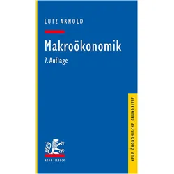 Arnold:Makroökonomik, Fachbücher von Lutz Arnold