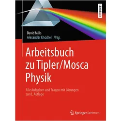 Arbeitsbuch zu Tipler/Mosca, Physik, Fachbücher von David Mills