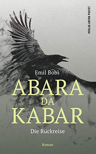 Emil Bobi - Abara Da Kabar: Die Rückreise. Roman - Preis vom 11.10.2026 03:10:56 h