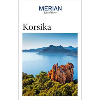 MERIAN Reiseführer Korsika, Taschenbuch von Björn Stüben, Merian / Holiday