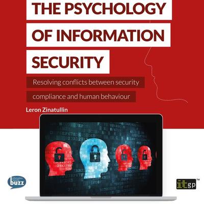 The Psychology of Information Security - Leron Zinatullin, Audio, 9781787780934
