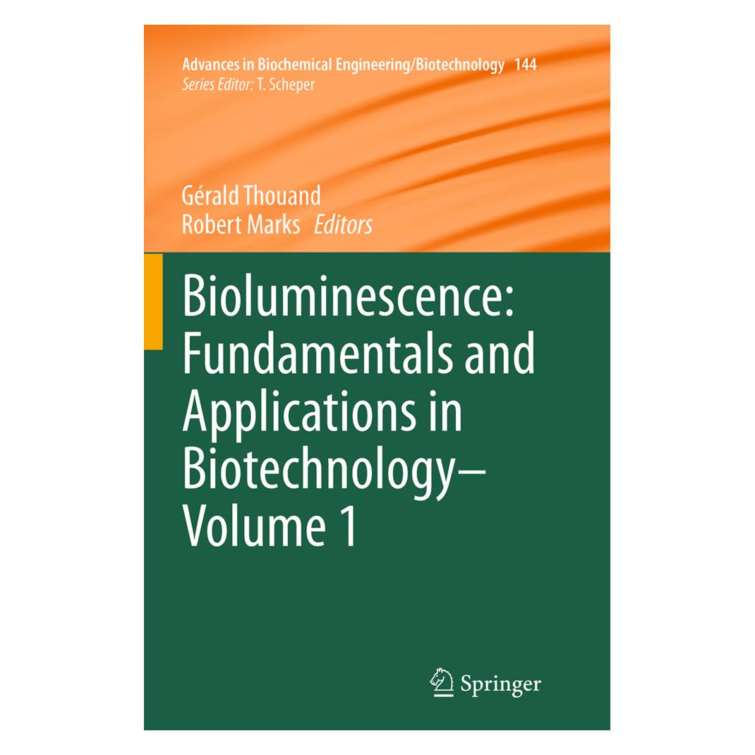 Springer Bioluminescence: Fundamentals and Applications in Biotechnology - Volume 1 (Englisch, Softcover, Gérald Thouand, Robert Marks) (55843767)