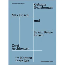 Gebaute Beziehungen, Biografien von Petra Hagen Hodgson