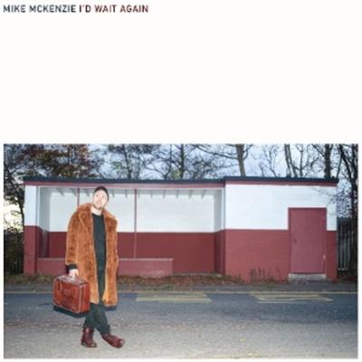 Id Wait Again - Mike McKenzie, Vinyl