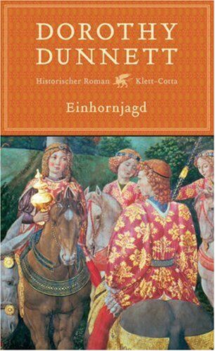 Dorothy Dunnett - Das Haus Niccolò: Einhornjagd: BD V - Preis vom 09.10.2026 07:28:09 h