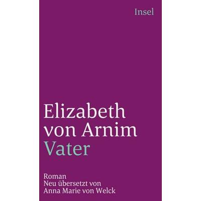Vater, Taschenbuch von Elizabeth Arnim, Insel