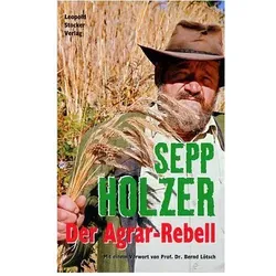 Der Agrar-Rebell, Fachbücher von Sepp Holzer