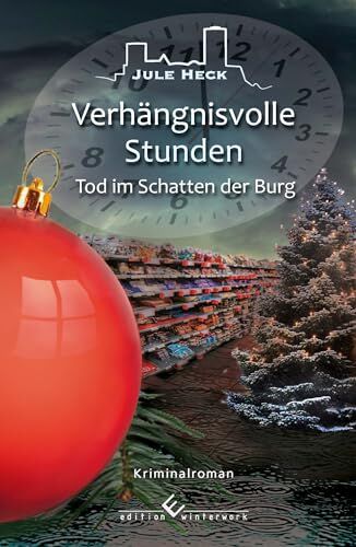 Jule Heck - Tod im Schatten der Burg - Verhängnisvolle Stunden - Preis vom 10.10.2026 11:48:34 h