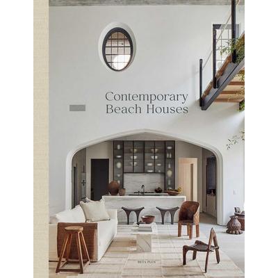 Contemporary Beach Houses, Gebundene Ausgabe von , Beta-Plus, 978-2-87550-166-0
