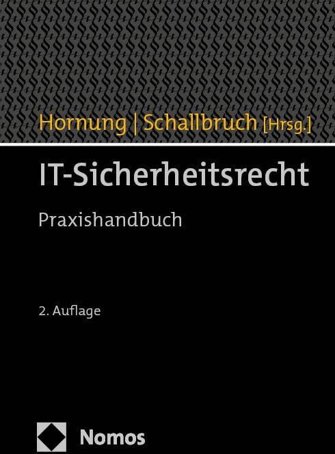 IT-Sicherheitsrecht: Praxishandbuch - Preis vom 09.10.2026 07:28:09 h