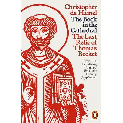 The Book in the Cathedral, Taschenbuch von Christopher de Hamel, Penguin Books Ltd, 978-0-14-199424-6