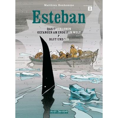 Bonhomme, M: Esteban 2, Gebundene Ausgabe von Matthieu Bonhomme, Salleck Publications, 978-3-89908-553-2