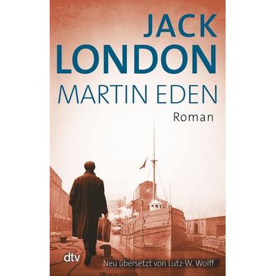 Martin Eden, Taschenbuch von Jack London, dtv, 978-3-423-14654-8