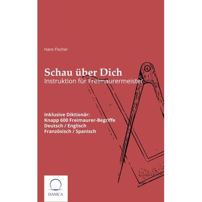 Schau über dich, Taschenbuch von Hans Fischer, Damca Verlag, 978-3-910853-06-5