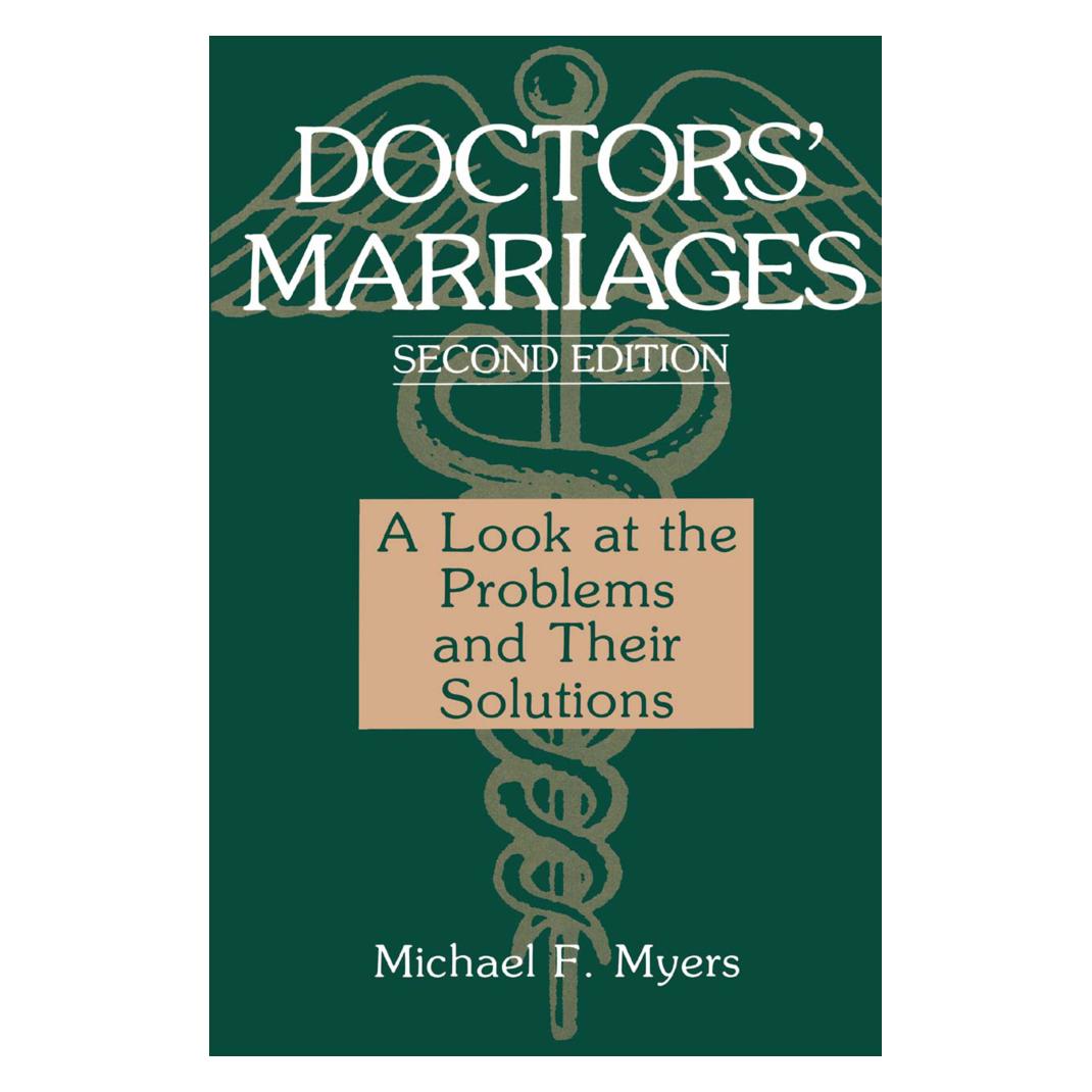 Springer Doctors' Marriages (Englisch, Softcover, Michael F. Myers) (55538148)