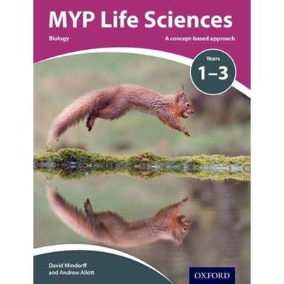 MYP Life Sciences: a Concept Based Approach, Taschenbuch von Andrew Allott, Oxford Children's Books, 978-0-19-836997-4