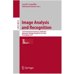 Image Analysis and Recognition, Fachbücher von Mohamed Kamel, Aurélio Campilho