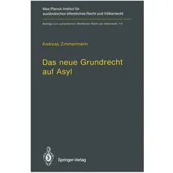 Das neue Grundrecht auf Asyl, Fachbücher von Andreas Zimmermann