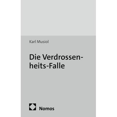 Die Verdrossenheits-Falle, Taschenbuch von Karl Musiol, Edition Sigma, 978-3-8360-3595-8