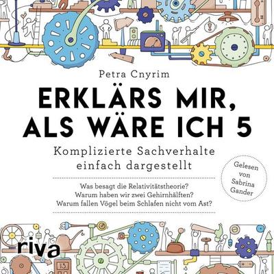 Erklärs mir, als wäre ich 5 - Petra Cnyrim, Audio, 9783745304862