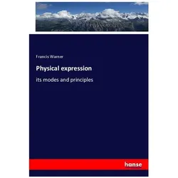 Physical expression, Fachbücher von Francis Warner