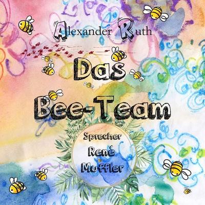 Das Bee-Team - Alexander Ruth, Audio, 9783989838017