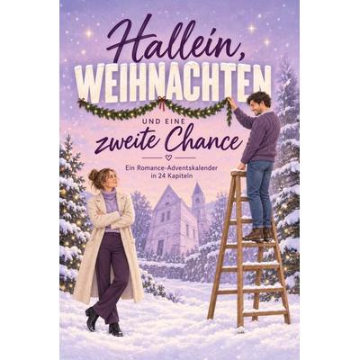 Hallein, Weihnachten und eine zweite Chance