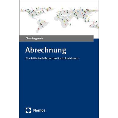 Abrechnung, Taschenbuch von Claus Leggewie, Nomos, 978-3-7560-1017-2