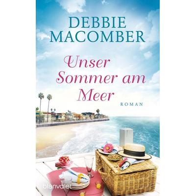 Unser Sommer am Meer, Taschenbuch von Debbie Macomber, Blanvalet, 978-3-7341-1270-6