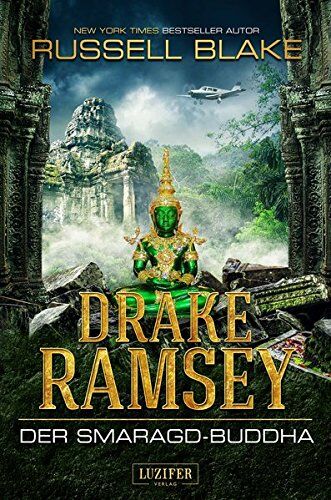 Russell Blake - Drake Ramsey 2: Der Smaragd-Buddha: Thriller, Abenteuer - Preis vom 01.10.2026 17:08:56 h