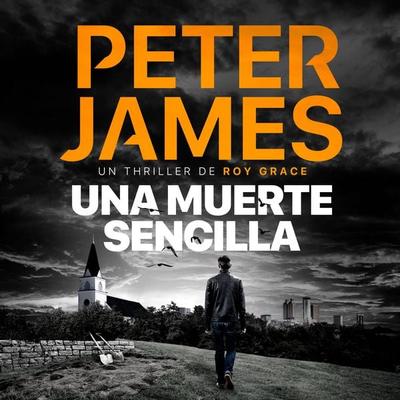Una muerte sencilla - Peter James, Audio, 9789979647621
