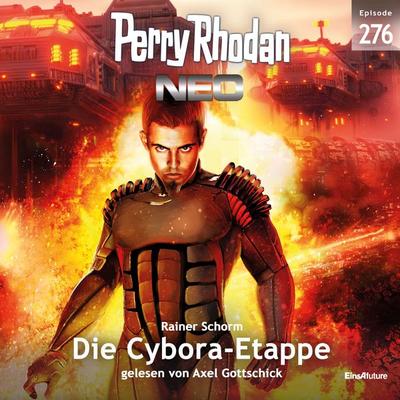 Perry Rhodan Neo 276: Die Cybora-Etappe - Rainer Schorm, Audio, 4066338912299