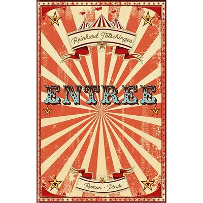 Entrée, Gebundene Ausgabe von Reinhard Tötschinger, Picus