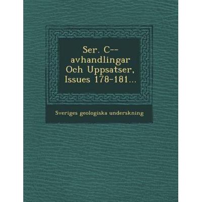 Ser. C--Avhandlingar Och Uppsatser, Issues 178-181..., von Sveriges Geologiska Unders Kning, Saraswati Press, 978-1-249-60862-2