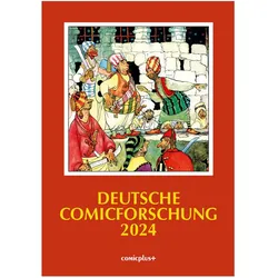 Deutsche Comicforschung 2024, Comics + Manga von Eckart Sackmann
