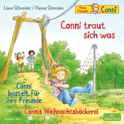Conni traut sich was / Conni bastelt für ihre Freunde / Connis Weihnachtsbäckerei - Liane Schneider,Hanna Sörensen, CD, 9783745603446