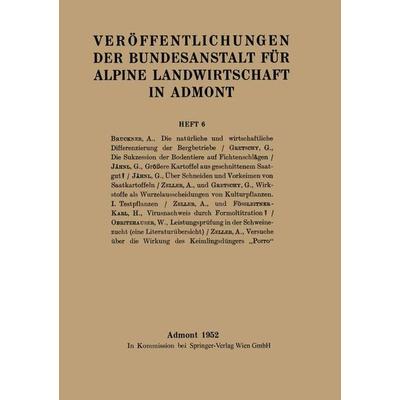 Veröffentlichungen der Bundesanstalt für alpine Landwirtschaft in Admont, Taschenbuch von , Springer Wien, 978-3-211-80287-8