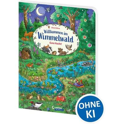Willkommen im Wimmelwald - Gute Nacht!, Gebundene Ausgabe von , Loewe, 978-3-7432-1888-8