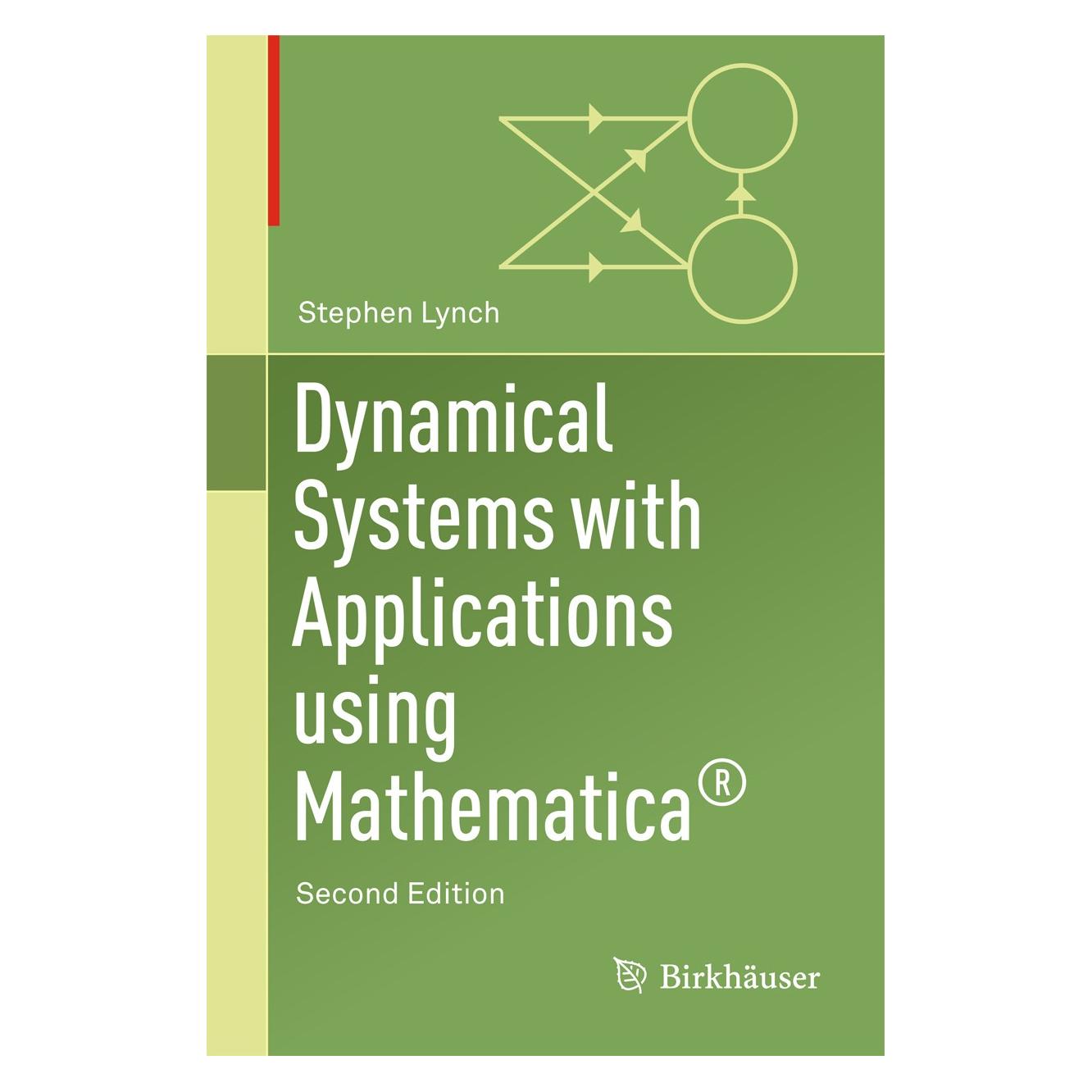 Springer Dynamical Systems with Applications Using Mathematica (Englisch, Hardcover, Stephen Lynch) (9783319614847)