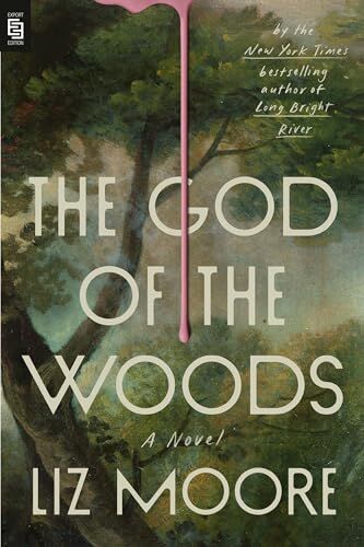 Liz Moore - The God of the Woods: A Novel - Preis vom 09.10.2026 07:28:09 h