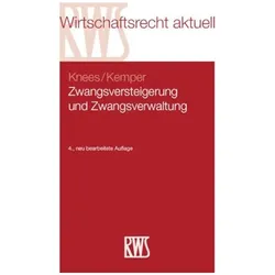 Zwangsversteigerung und Zwangsverwaltung, Fachbücher von Ralf Kemper, Klaus-Niels Knees