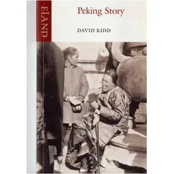 Peking Story, Reisebücher von David Kidd