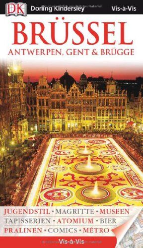 Vis a Vis Reiseführer Brüssel mit Extra-Karte: Antwerpen, Gent & Brügge - Preis vom 02.10.2026 23:42:20 h