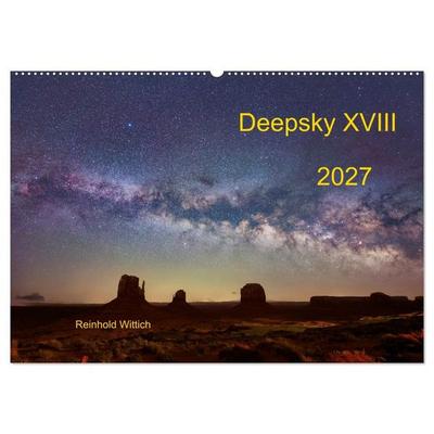 Deepsky XVIII (Wandkalender 2027 DIN A2 quer), CALVENDO Monatskalender