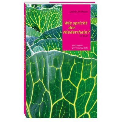 Wie spricht der Niederrhein?, Taschenbuch von Georg Cornelissen, Greven, 978-3-7743-0619-6